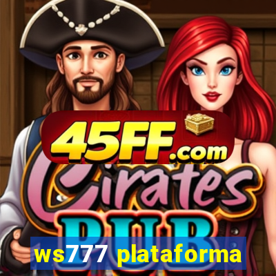 ws777 plataforma